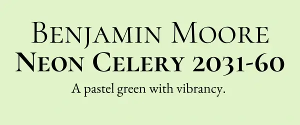 Benjamin Moore Neon Celery 2031-60