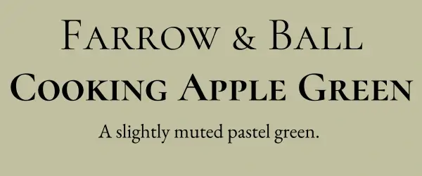 Farrow & Ball Cooking Apple green pastel
