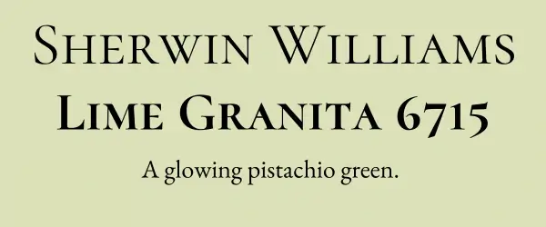 Sherwin Williams Lime Granita pistachio green pastel